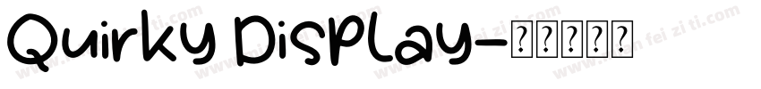 Quirky Display字体转换